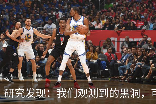 研究发现：我们观测到的黑洞，可能根本不是真正的黑洞？